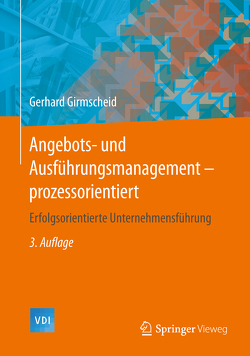 Angebots- und Ausführungsmanagement-prozessorientiert von Girmscheid,  Gerhard