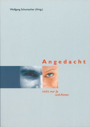 Angedacht Nr. 1 von Schumacher,  Wolfgang