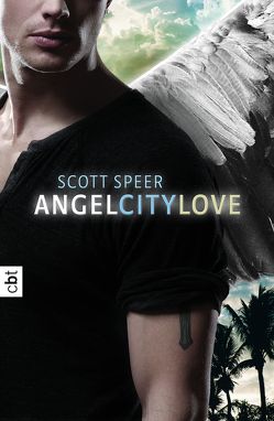 Angel City Love von Spangler,  Bettina, Speer,  Scott