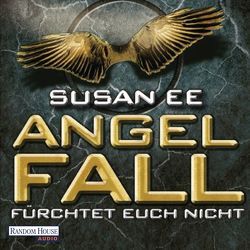 Angelfall von Ee,  Susan, Renschke,  Camilla, Wolf,  Kathrin