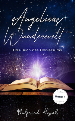 Angelicas Wunderwelt (Band 3)