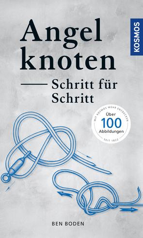 Angelknoten – Schritt für Schritt von Boden,  Ben