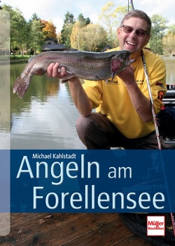 Angeln am Forellensee von Kahlstadt,  Michael