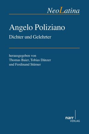 Angelo Poliziano von Baier,  Thomas, Dänzer,  Tobias, Stürner,  Ferdinand