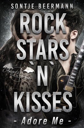 Angels and Demons / Rockstars `n` Kisses – Adore Me von Beermann,  Sontje
