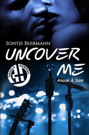 Angels & Demons / Uncover Me von Beermann,  Sontje