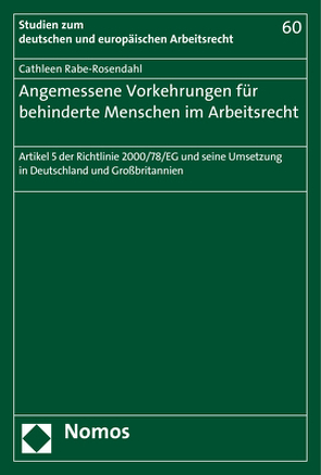 Angemessene Vorkehrungen für behinderte Menschen im Arbeitsrecht von Rabe-Rosendahl,  Cathleen