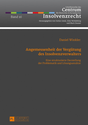 Angemessenheit der Vergütung des Insolvenzverwalters von Winkler,  Daniel