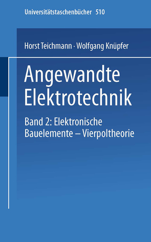 Angewandte Elektronik von Knüpfer,  W., Teichmann,  H.