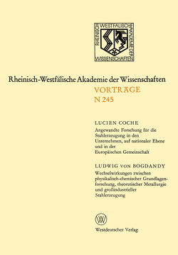 Angewandte Forschung für die Stahlerzeugung in den Unternehmen, auf nationaler Ebene und in der Europäischen Gemeinschaft von Coche,  Lucien