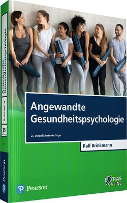 Angewandte Gesundheitspsychologie von Brinkmann,  Ralf