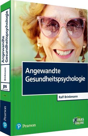 Angewandte Gesundheitspsychologie von Brinkmann,  Ralf