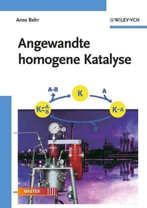 Angewandte homogene Katalyse von Behr,  Arno