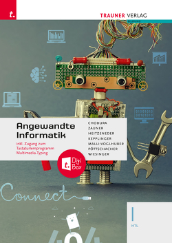 Angewandte Informatik I HTL + TRAUNER-DigiBox von Chodura,  Dietmar, Hertzeneder,  Andrea, Kepplinger,  Elke, Malli-Voglhuber,  Claudia Andrea, Pöttschacher,  Eva Christina, Wiesinger,  Hubert, Zauner,  Doris