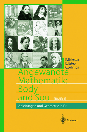 Angewandte Mathematik: Body and Soul von Eriksson,  Kenneth, Estep,  Donald, Johnson,  Claes, Schüle,  J.