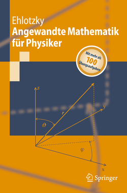 Angewandte Mathematik für Physiker von Ehlotzky,  Fritz