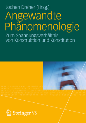 Angewandte Phänomenologie von Dreher,  Jochen