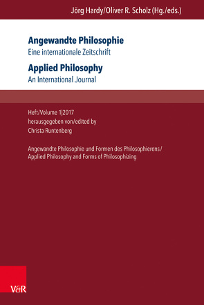 Angewandte Philosophie. Eine internationale Zeitschrift / Applied Philosophy. An International Journal von Blesenkemper,  Klaus, Depner,  Hanno, Heinrich,  Jens, Klager,  Christian, Kraus,  Andreas, Runtenberg,  Christa