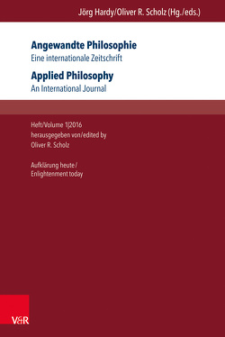 Angewandte Philosophie. Eine internationale Zeitschrift / Applied Philosophy. An International Journal von Enskat,  Rainer, Hardy,  Jörg, Hoesch,  Matthias, Schneiders,  Werner, Scholz,  Oliver R., Stoppenbrink,  Katja, Vieth,  Andreas