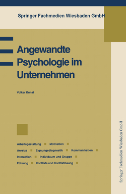 Angewandte Psychologie im Unternehmen von Kunst,  Volker