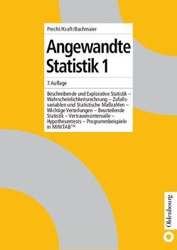 Angewandte Statistik 1 von Bachmaier,  Martin, Kraft,  Roland, Precht,  Manfred