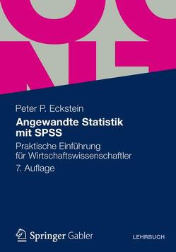 Angewandte Statistik mit SPSS von Eckstein,  Peter P.