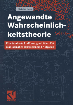 Angewandte Wahrscheinlichkeitstheorie von Hesse,  Christian H.