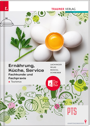 Angewandte Wirtschaftslehre für die Gastronomie+ TRAUNER-DigiBox von Krainer,  Renate, Krall,  Andreas, Krall,  Elisabeth, Stranzl,  Karin