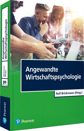 Angewandte Wirtschaftspsychologie von Brinkmann,  Ralf