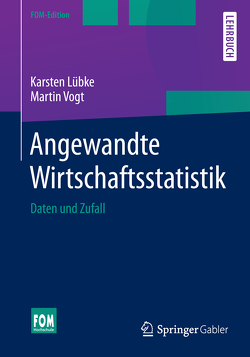 Angewandte Wirtschaftsstatistik von Lübke,  Karsten, Vogt,  Martin