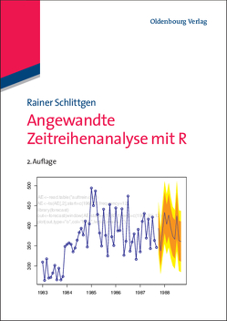 Angewandte Zeitreihenanalyse mit R von Schlittgen,  Rainer