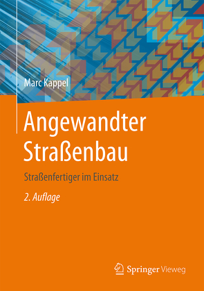 Angewandter Straßenbau von Kappel,  Marc