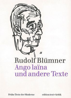 Ango laina und andere Texte von Beyer,  Marcel, Blümner,  Rudolf, Drews,  Jörg, Geerken,  Hartmut, Ramm,  Klaus, Riha,  Karl