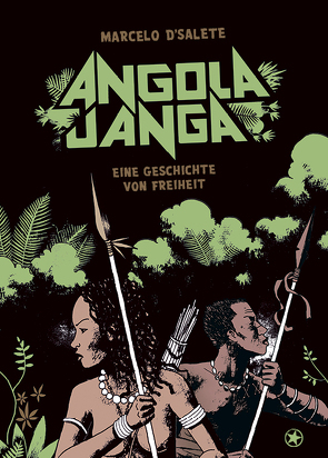 Angola Janga von D´Salete,  Marcelo