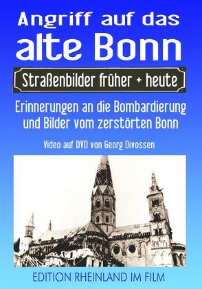 Angriff auf das alte Bonn von Divossen,  Georg