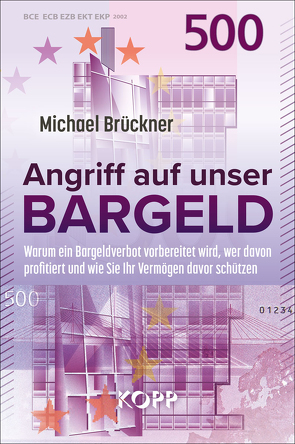 Angriff auf unser Bargeld von Brueckner,  Michael