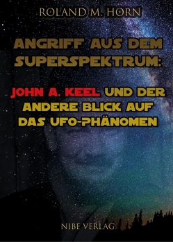 Angriff aus dem Superspektrum von Horn,  Roland M