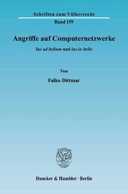 Angriffe auf Computernetzwerke. von Dittmar,  Falko