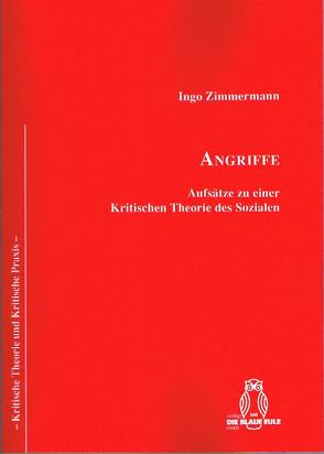 Angriffe von Zimmermann,  Ingo