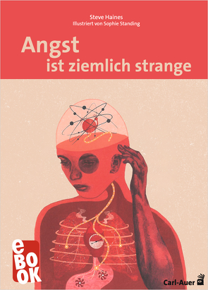 Angst ist ziemlich strange von Haines,  Steve, Jakubowska,  Weronika M., Standing,  Sophie