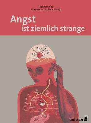 Angst ist ziemlich strange von Haines,  Steve, Jakubowska,  Weronika M., Standing,  Sophie