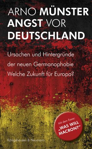 Angst vor Deutschland von Münster,  Arno