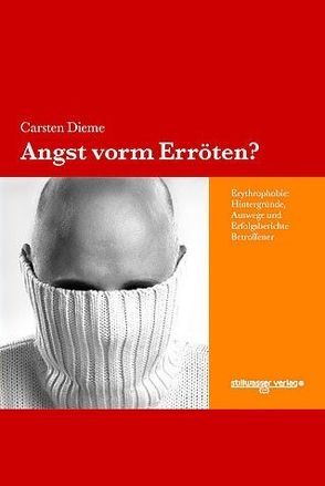 Angst vorm Erröten? von Dieme,  Carsten