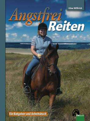 Angstfrei Reiten von Willrich,  Gine