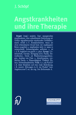 Angstkrankheiten und ihre Therapie von Schöpf,  Josef