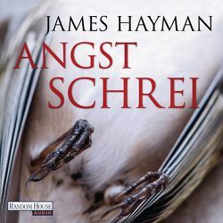 Angstschrei von Hayman,  James, Räuker,  Erich, Strohm,  Leo