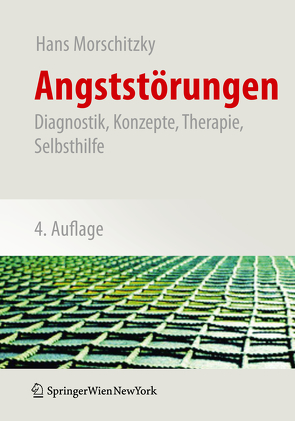 Angststörungen von Morschitzky,  Hans