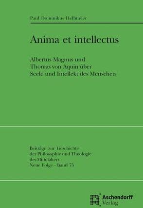 Anima et intellectus von Hellmeier OP,  Paul