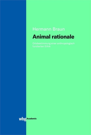 Animal rationale von Braun,  Hermann