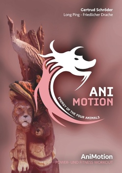 Animotion von Schröder,  Gertrud